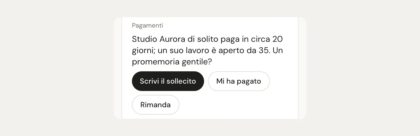Iris flags a payment that’s later than the client’s usual, with the button to write a reminder